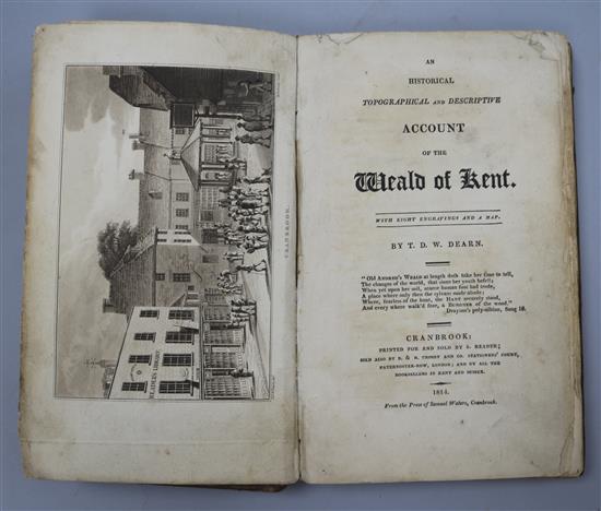 Dearn, Thomas Downes Wilmot - An Historical Topographical and Descriptive account of the Weald of Kent,